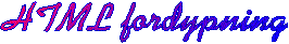 HTML fordypning
