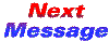 [Next Message]